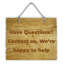 Have Questions? Contact us. We’re happy to help